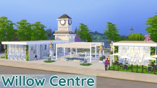 Willow Centre | Rebuilding Willow Creek | Sims 4 Speed Build | NO CC