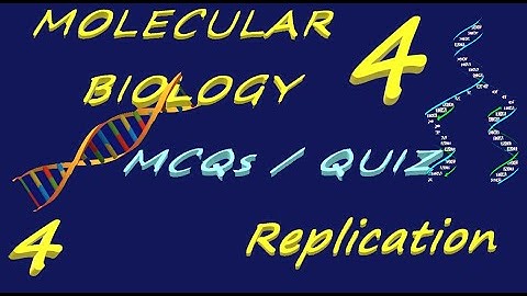 DNA Replication MCQs || DNA polymerases... || Molecular Biology Quiz -4 ||Biology Quiz