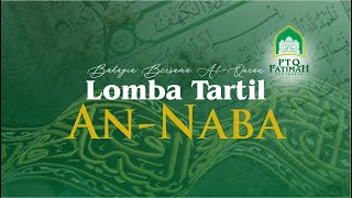 Lomba Tartil An-Naba I Humaira