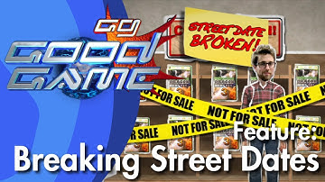 Good Game Feature - Breaking Street Dates - TX: 14/02/12