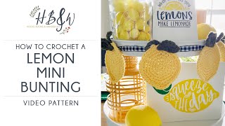 Mini Lemon Bunting Crochet Pattern