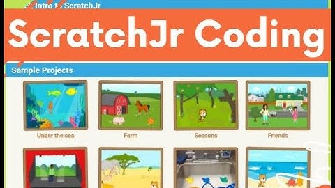 ScratchJr Coding Lesson 13 | How to use Sample Projects | Programming  Class