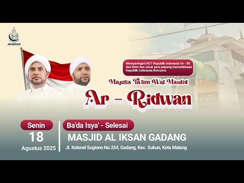 LIVE Jalsatul Itsnain Majelis Ta Lim Wal Maulid Ar Ridwan Masjid Al Iksan Bersholawat