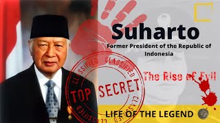The Rise of Evil | Suharto | Former President of the Republic of Indonesia