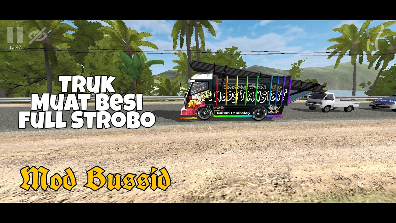  Mod  Bussid Truk  Oleng  Muatan Besi Full Strobo YouTube