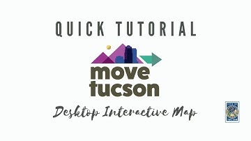 Move Tucson Desktop Interactive Map Tutorial
