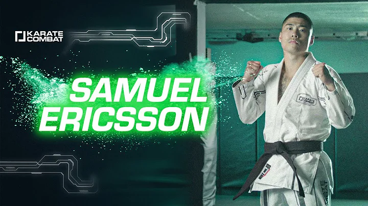 Samuel Ericsson - Karate Combat: Fighter Origins