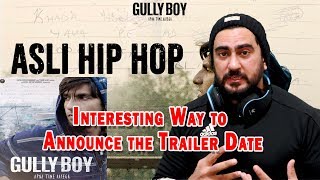 Asli Hip Hop - Gully Boy Trailer Announcement | Ranveer Singh | Alia Bhatt | Reaction