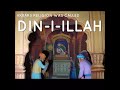 Diniilahi religion of akbar  easy explanation