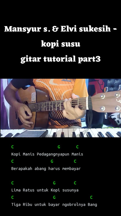 kopi susu || gitar tutorial part3 #kopisusu #mansyurs #gitartutorial #gitar