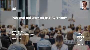 ICEIPI 2021 – Personalized Learning and Autonomy