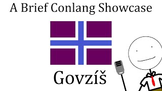 A Brief Govzíš Conlang Showcase Dizgovzian