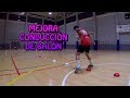 Mejora conducción de balón - Fútbol Sala | Improving ball handling skills - Futsal