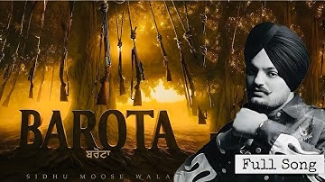Barota Sidhu Moosewala 2025 (official song)