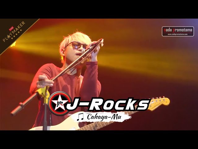 CAHAYA-MU | J-ROCKS [Live Konser THE PLAYMAKER After Hour Music CIMAHI 22 JULI 2017] class=