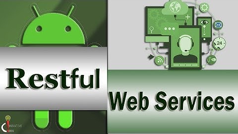 Restful Web Services in Android Part 1