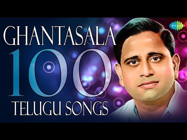 Ghantasala  - Top 100 Telugu Songs | One Stop Jukebox | Telugu HD Songs class=