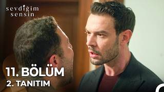 Sevdiğim Sensin 11. Bölüm 2. Tanıtım \