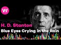 Harry Dean Stanton - Blue Eyes Crying in the Rain | from the film "Partly Fiction" (w/ Wim Wenders)