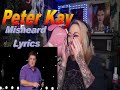 Peter kay  misheard lyrics  live streaming with just jen reacts peterkay