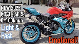 KOVE 350RR | Emotional Review | English | 0-100km/h.