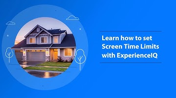 Learn How to set Screen Time Limits with Parental Control - ExperienceIQ