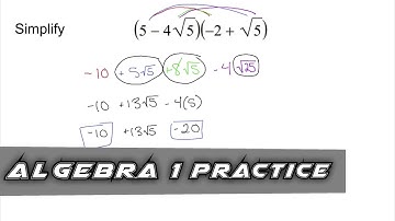 Algebra 1 Practice - FOIL with Square Roots