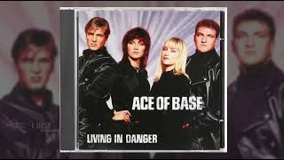 Ace Of Base - Living In Danger / Singles 7
