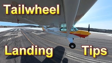 Super Cub and Taildragger Landing Tips and Insights