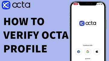 How to Verify Octa Profile? Octa Trading KYC Verification Process