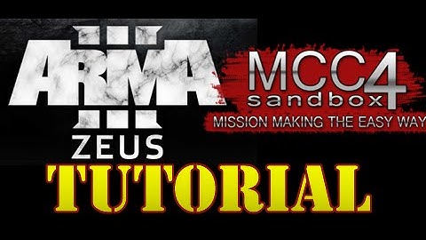 Beginner and Advanced Zues and MCC Tutorial - Arma 3