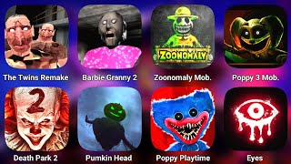 The Twins Remake, Barbie Granny 2, Zoonomaly Mobile, Poppy 3 Mobile, Death Park 2,Pumpkin Head,poppy