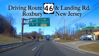 Driving Route 46 Ledgewood and Landing Road