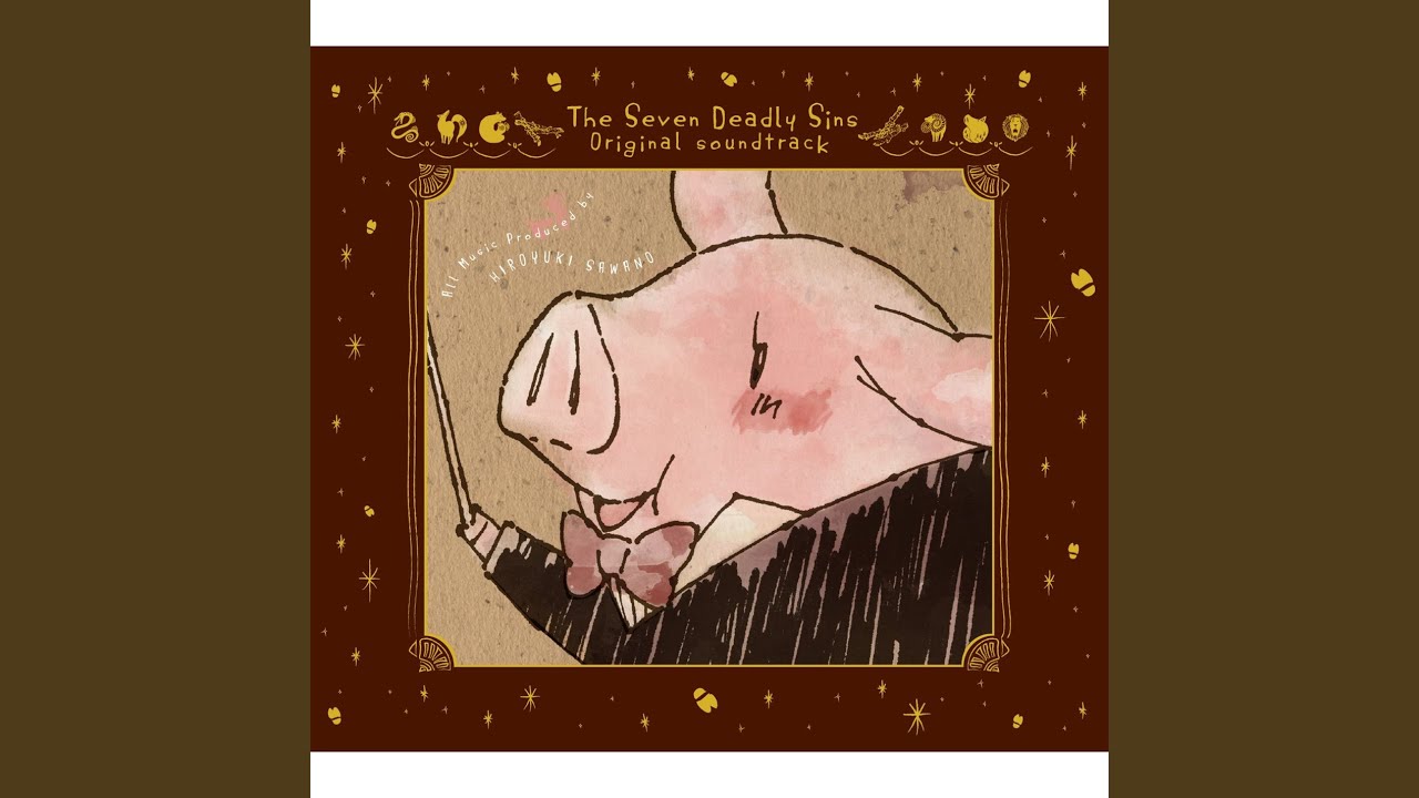 seven deadly sins ost seven deadly sins ost