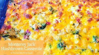 Cheesy Monterey Jack Hashbrown Casserole with Broccoli and Ham Makes Big Family Breakfast!