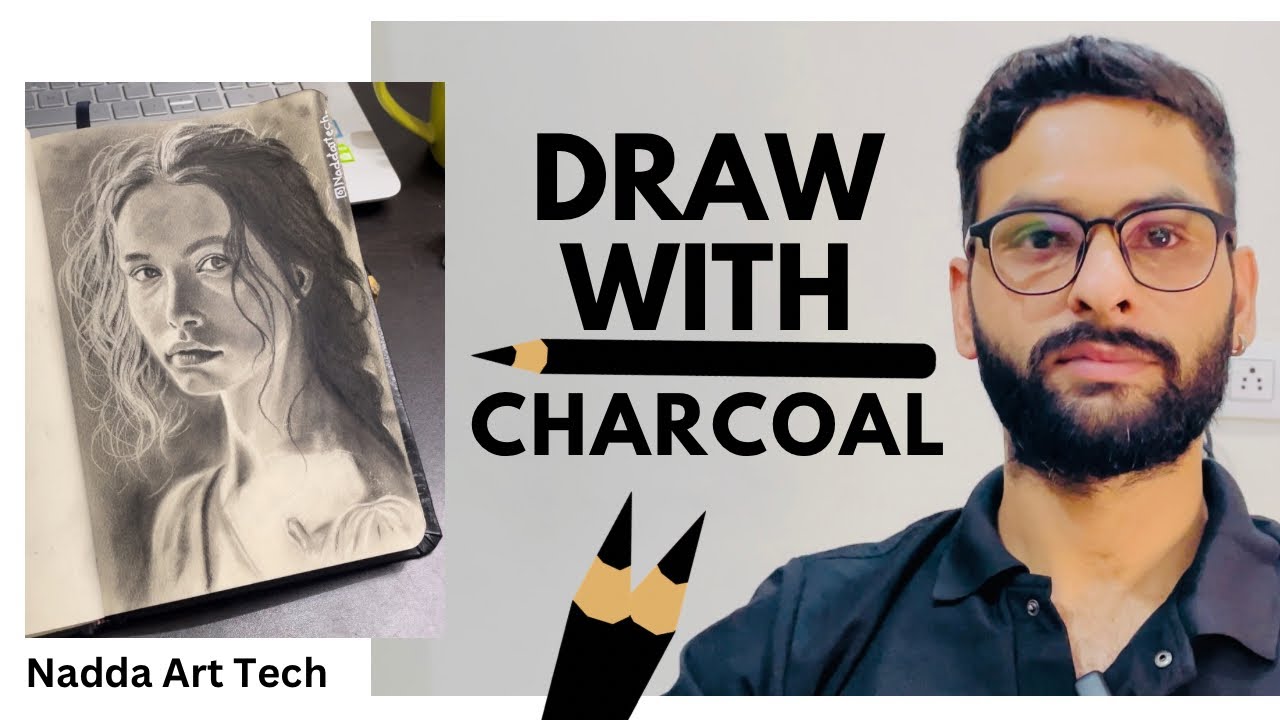 Mastering Charcoal Art | Learn to Draw with Charcoal Powder & Pencils ...