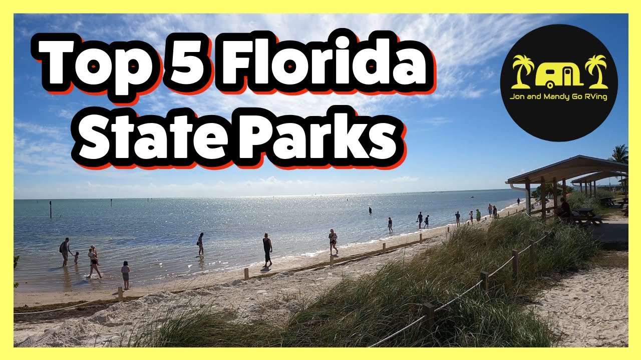 Top 5 Florida State Parks