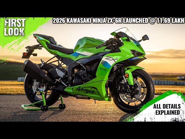 2026 Kawasaki Ninja ZX-6R Launched - Price From 11.69 Lakh