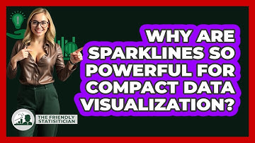 Why Are Sparklines So Powerful For Compact Data Visualization? - The Friendly Statistician