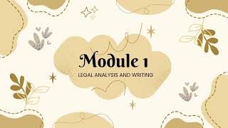 Characteristics of Good Legal Writing | Mod 1 | Legal Analysis and Writing