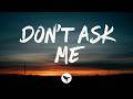 Vincent Mason Don T Ask Me Lyrics 