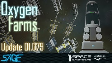Space Engineers, Oxygen Farms (Update 01.079)