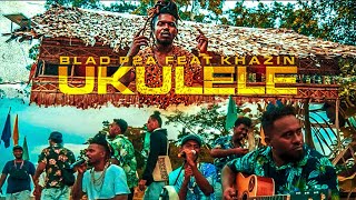 Video voorbeeld van "Ukulele (Official Music Video) Blad P2a ft. Khazin"