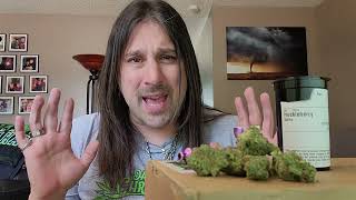 Dan's 420 Chronicles - Huckleberry / Weed Review 8/26/22