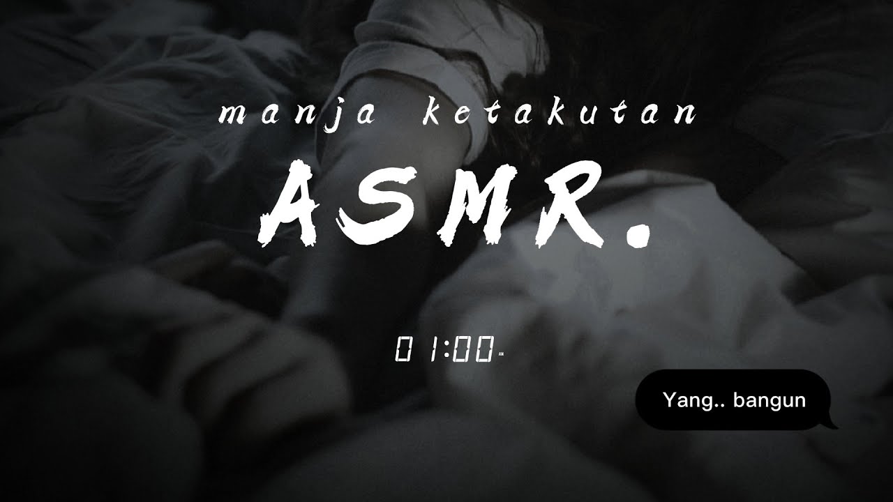 ASMR Wife | Manja Ketakutan di Tengah Malam | Roleplay Istri Bahasa Indonesia | [whispers][clingy]