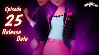 Miraculous ladybug season 6 Episode 25 | Secret Protocol |Release Date| Miraculous Ladybug season 6