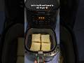 99% log ye hack miss kar dete hain 😳Air Fryer Bread Toast = 5 min magic ✨🍞#shorts #shortsfeed #viral