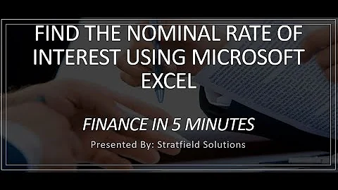 Nominal interest rate with Microsoft Excel in 5 minutes!