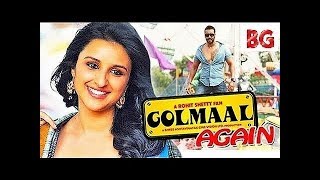 ‘Golmaal Again’ $ Trailer All Over Internet   $ BVC