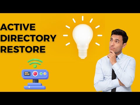 Veeam Backup Application & Active Directory Restore